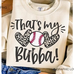 That&#39;s My Bubba Svg Baseball Sister Png, Leopard That&#39;s My Bubba Png, Baseball Sister Svg, Baseball Sister Shirt Iron On Png, Sublimation