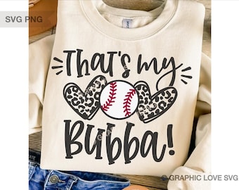 That's My Bubba Svg Png Baseball Sister, Leopard That's My Bubba Png, Baseball Sister Shirt Iron On Png, Sublimation