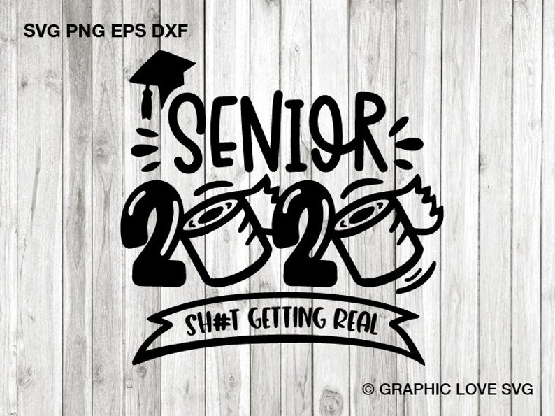 Download Senior 2020 svg Graduation svg 2020 svg Quarantine Shirt | Etsy