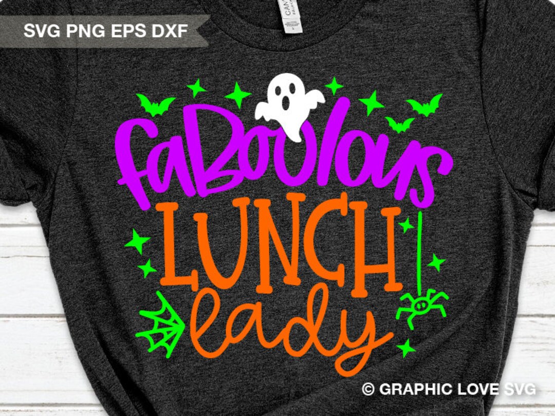 Halloween Lunch Lady Svg Png Lunch Lady Boo Crew Svg Faboolous Lunch