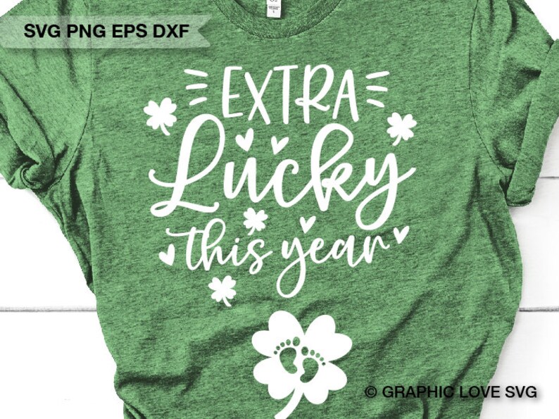 Download Extra Lucky This Year Svg New Mom Iron On Png Dxf Pregnancy Announcement Svg St Patricks Day Pregnancy Reveal Svg Baby Announcement Svg Art Collectibles Digital Deshpandefoundationindia Org