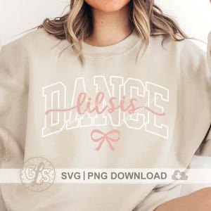 Dance Lil Sis Svg Png, Bow Coquette Pink Comfort Color Dance Lil Sister Shirt Iron On Png, Dancing, Ballet Dancer, Dance Lil Sis Sublimation