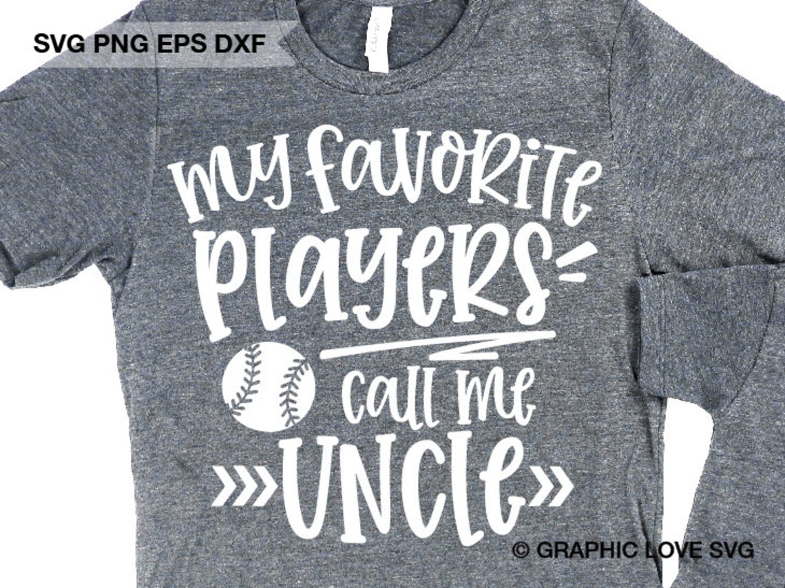 Download Baseball Uncle Svg Gift For Uncle Svg My Favorite Players ...