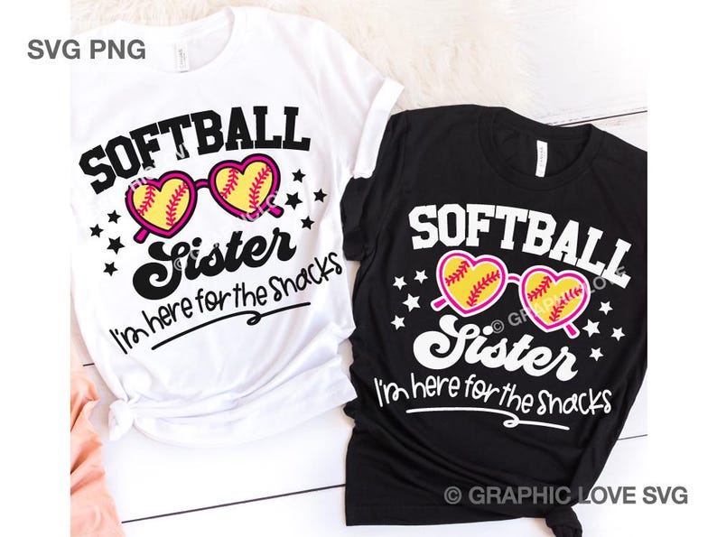Softball Sister Svg Png Dtf file, Softball Little Sister Svg Png, Here for the snacks Softball Sister Shirt Svg, Softball Sister Shirt Iron On Png, Softball Sister Sublimation Png, Cricut