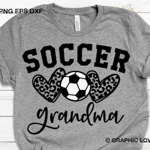 Soccer Grandma Svg Png, Camisa de futebol de coração de leopardo da vovó Svg, Camisa de futebol de vovó Iron On Png, Sublimação de futebol, Cricut Dxf