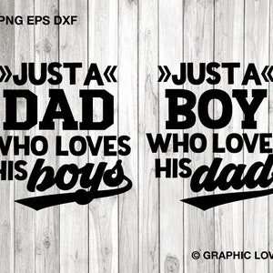 Papa der Jungen-Svg-Png, passender Vater und Sohn-Shirts-Svg, nur ein Vater, der seine Jungen-Svg liebt, Daddy und mich Hemd-Svg, Geschenk für Vater und seine Jungen