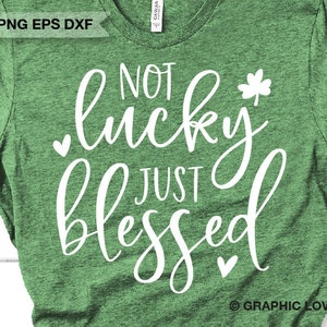 Kein Glück Nur gesegnete Svg Png, St. Patricks Day Christliche SVG, Gesegnete Mutter Aufbügeln Png, Bauernhaus Gesegnete Svg, Dxf, Cricut, Sublimation