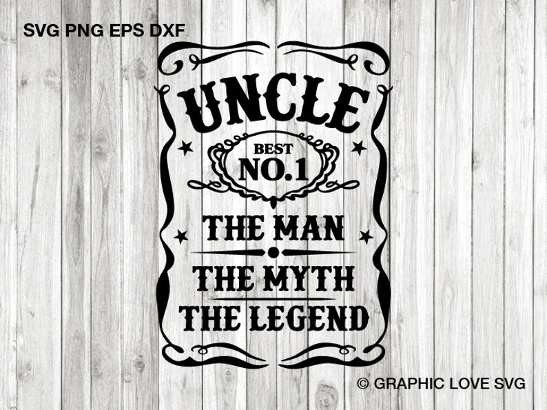 Download Uncle svg Uncle The Man The Myth The Legend svg Uncle Shirt | Etsy