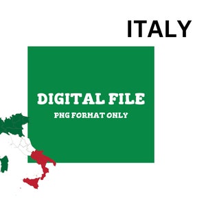Peut inclure: Un fichier num&eacute;rique d'une carte de l'Italie. La carte est en vert et blanc avec un contour rouge de la botte de l'Italie. Le texte "DIGITAL FILE PNG FORMAT ONLY" est en blanc sur un fond vert.