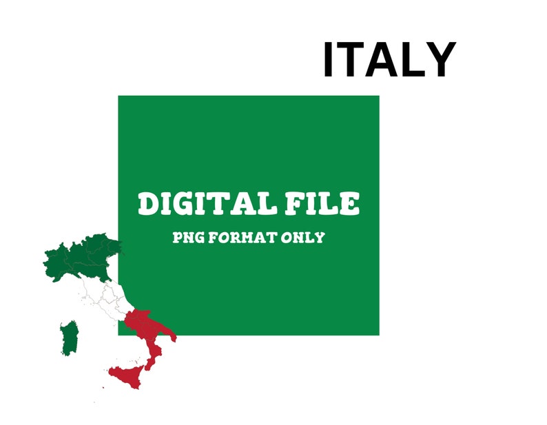 Peut inclure: Un fichier num&eacute;rique d'une carte de l'Italie. La carte est en vert et blanc avec un contour rouge de la botte de l'Italie. Le texte "DIGITAL FILE PNG FORMAT ONLY" est en blanc sur un fond vert.