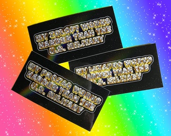 My Anti-Depressants Work Harder Than... | Bling Sticker