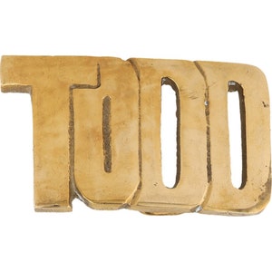 Etiqueta de nombre Todd Tod de latón nueva, hebilla de cinturón vintage de los años 70 con texto "Hello My Is" (Hola a todos)