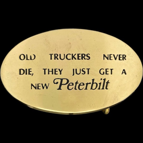 Brass Peterbilt Semi Truck Driver Trucker Funny 1… - image 1