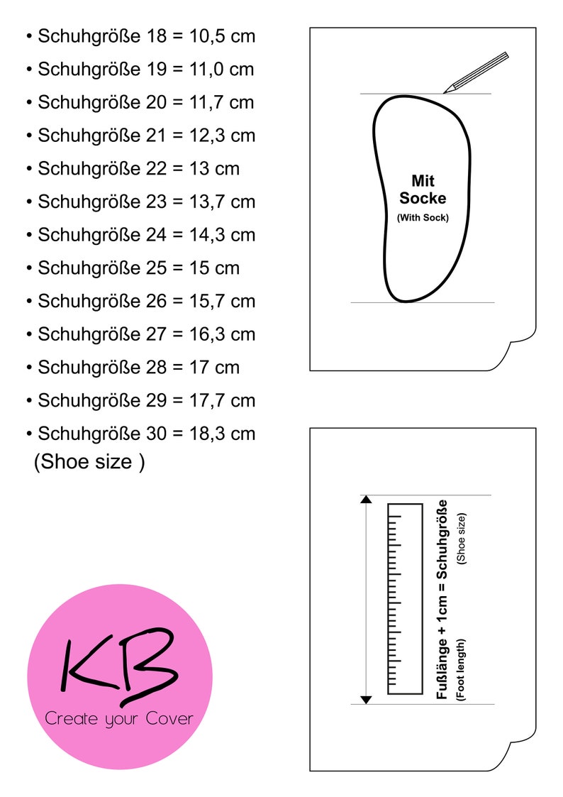 May include: A black and white diagram showing how to measure foot length for shoe size. The diagram shows a foot outline with a ruler and the text "Fu&szlig;l&auml;nge + 1cm = Schuhgr&ouml;&szlig;e (Shoe size)" and "(Foot length)". The text "Mit Socke (With Sock)" is also included in the diagram.