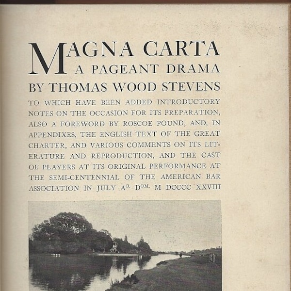 Magna Carta Pageant Drama Thomas Wood Stevens 1930 Limited Edition Bar Association Chicago Illinois