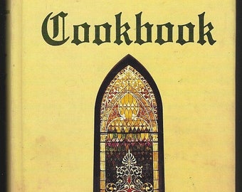 Women Of The Church First Presbyterian Church, Huntsville, Alabama Cookbook 1981 Southern Recipes