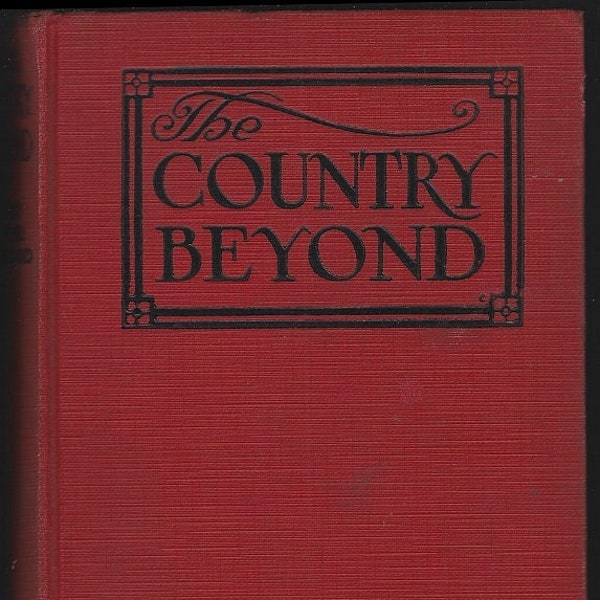 James Curwood Photoplay Editions Country Beyond, Flaming Forest, Golden Snare Vintage Adventure Novels