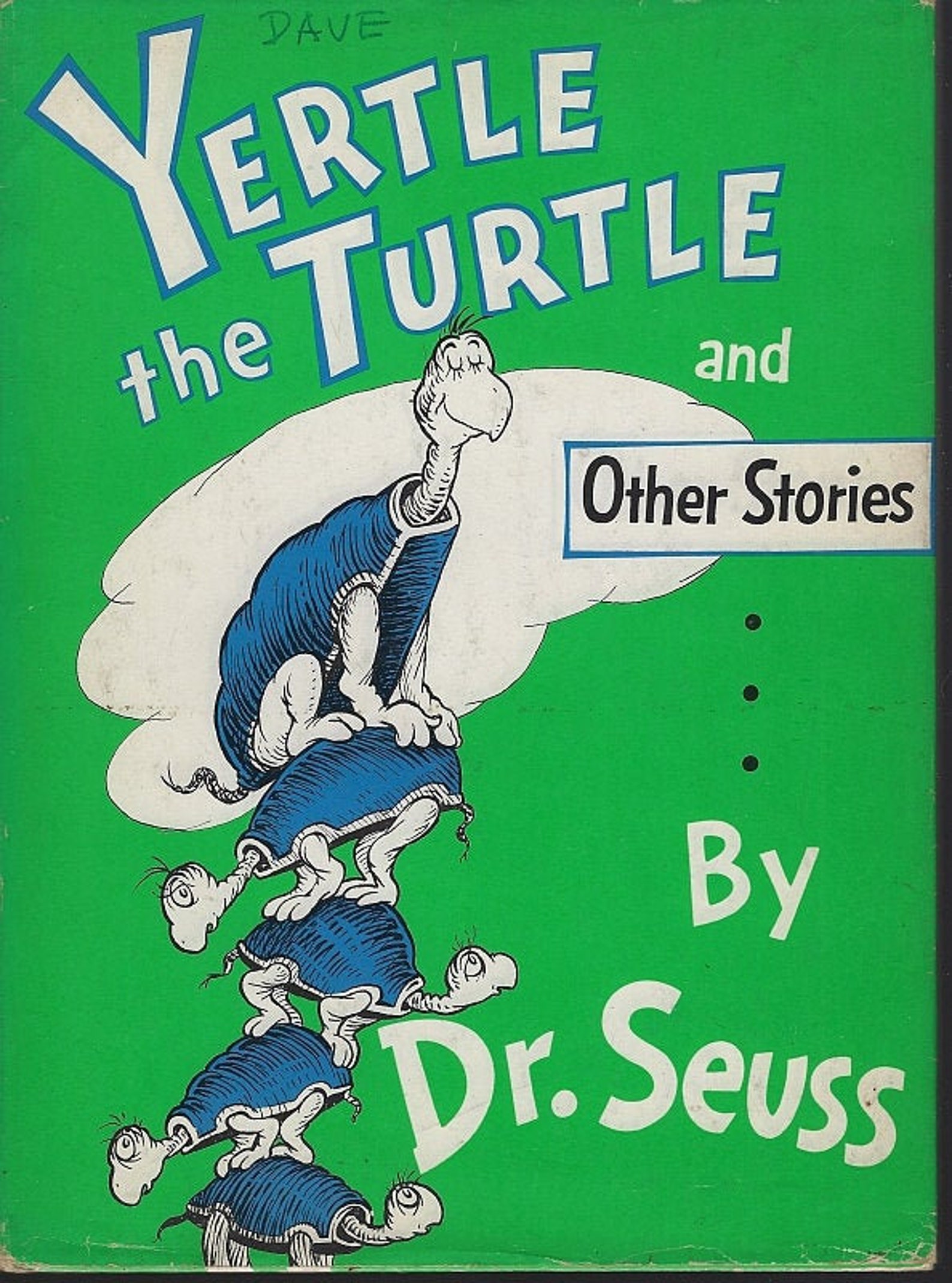 yertle the turtle and other stories by dr seuss yertle the turtle and other stories by dr seuss