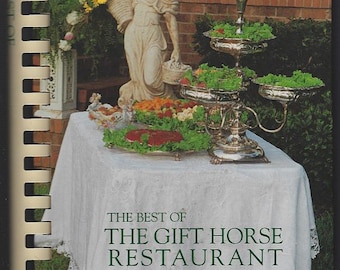 Best of the Gift Horse Restaurant by Jackie McLeod 1993 Foley, Alabama Cookbook Vintage Southern Recipes