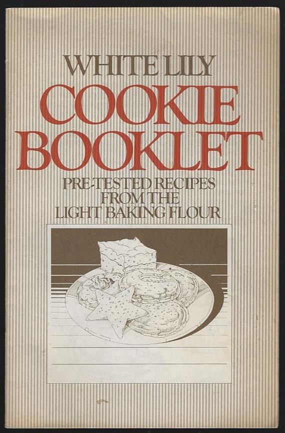 White Lily Flour Recipes Bread Machine, Cookie, Favorite Southern, Baking  Primer Vintage Southern Knoxville, Tennessee Advertising Cookbooks - Etsy
