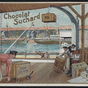 May include: Vintage advertisement for Chocolat Suchard, depicting a dock scene with workers loading crates of cocoa. The image features a ship, a crane, and the text "Chocolat Suchard" at the top. The scene is rendered in muted colors.