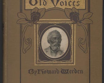 Howard Weeden Huntsville Alabama Poet and Artist Antique Books Songs of the Old South, Bandana Ballads, Old Voices