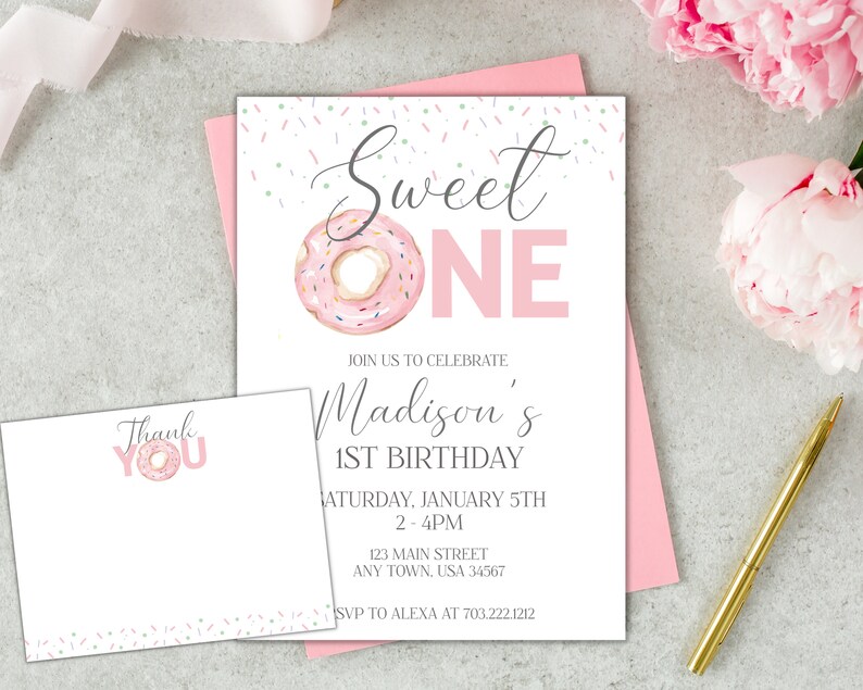 May include: Pink and white donut-themed first birthday party invitation with the text "Sweet One" and a pink donut with sprinkles. The invitation includes the name "Madison's" and the date "Saturday, January 5th".