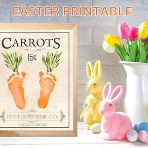 May include: A printable Easter sign with a vintage-style design featuring two orange footprints with green carrot tops. The sign reads "CARROTS 15¢ PETER COTTONTAIL CO. LOCALLY GROWN".