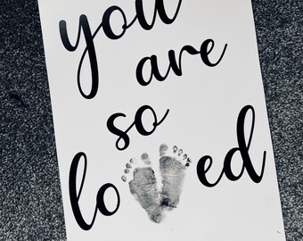 A3 print you are so loved personalised baby footprint stamp kit, keepsake Fathers Day, nursery decor