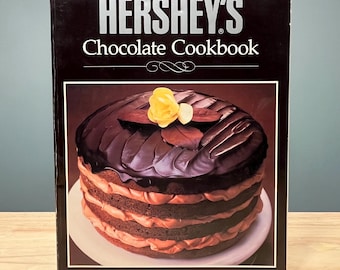 Vintage Hershey's Chocolate Cookbook, 150 Recipes, Developed and Tested at Hershey's Test Kitchens
