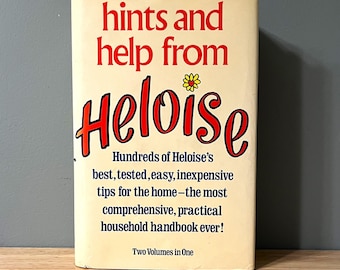 Vintage Hints & Help From Heloise, 1986 Two Volumes in One Edition, Practical Household Handbook, Tips for Cooking, Laundry, Reuse Recycle
