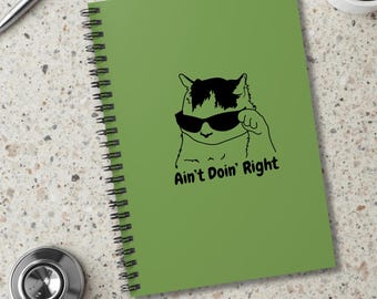 Funny Vet Tech Journal, Ain't Doin' Right Cat, Animal Care Notebook