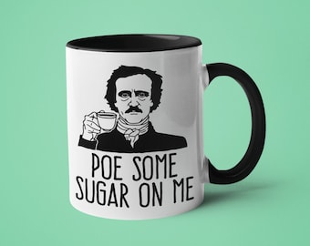 Edgar Allan Poe Mug, Funny Literature Teacher Gift