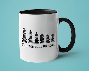 Chess Mug, Mugs for Men, Chess Gift, Choose Your Weapon