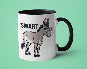 Funny Mug, Pun Mug, Rude Gift, Election 2020, Smart Ass