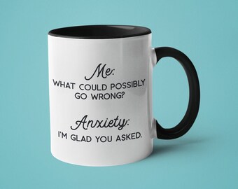 Funny Anxiety Mug: Sarcastic Gift for Overthinkers