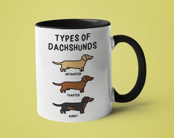 Funny Dachshund Mug: Types of Weenie Dogs, Dog Lover Gift