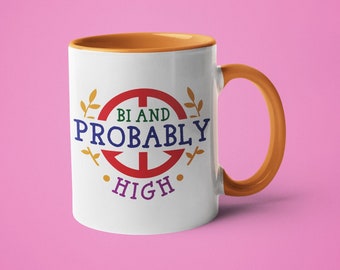 Taza Orgullo Bisexual: Regalo LGBTQ "Bi y Probablemente Drogado"