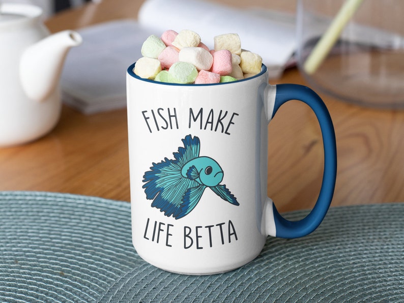 Fish Mug Fish Lover Gift Betta Fish Fish Make Life Betta Etsy