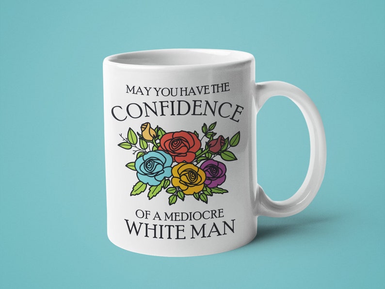 Feministisch cadeau, mokken voor vrouwen, grappige mok, mag je het vertrouwen hebben van een middelmatige blanke man 11oz white