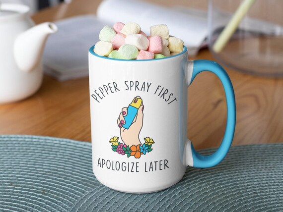 True Crime Mug, Murderino Gift, Funny Mug, Pepper Spray First