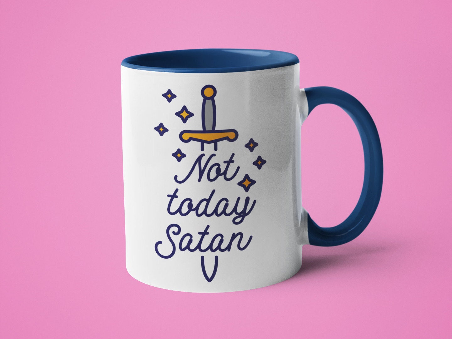 Not Today Satan Mug, Mugs for friends, Funny Mug