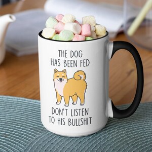 Funny Dog Mug, Sarcastic Dog Lover Gift 15oz black handle