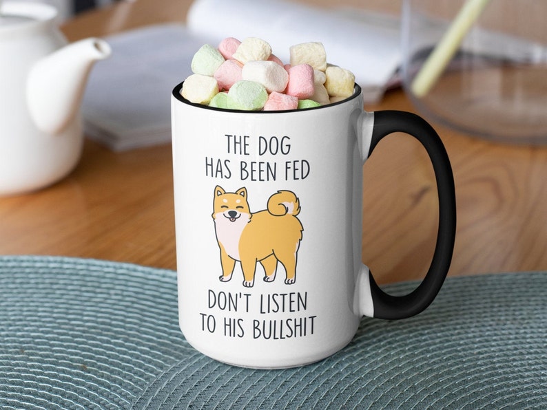 Funny Dog Mug, Sarcastic Dog Lover Gift 15oz black handle
