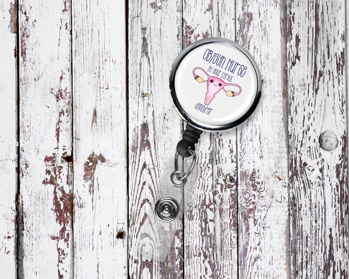 Ob/gyn Nurse at Your Cervix Ob/gyn Nurse Badge Reel Labor & - Etsy