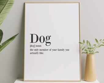Dog Definition Print, Dog Lover Gift, Art Print Decor, Dog Mom Poster