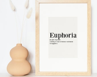 Euphoria Definition Print, Living Room Wall Art, Home Decor Poster