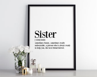 Sister Definition Print, Sister Gift, Best Friend Gift, Wall Art Home Decor Poster