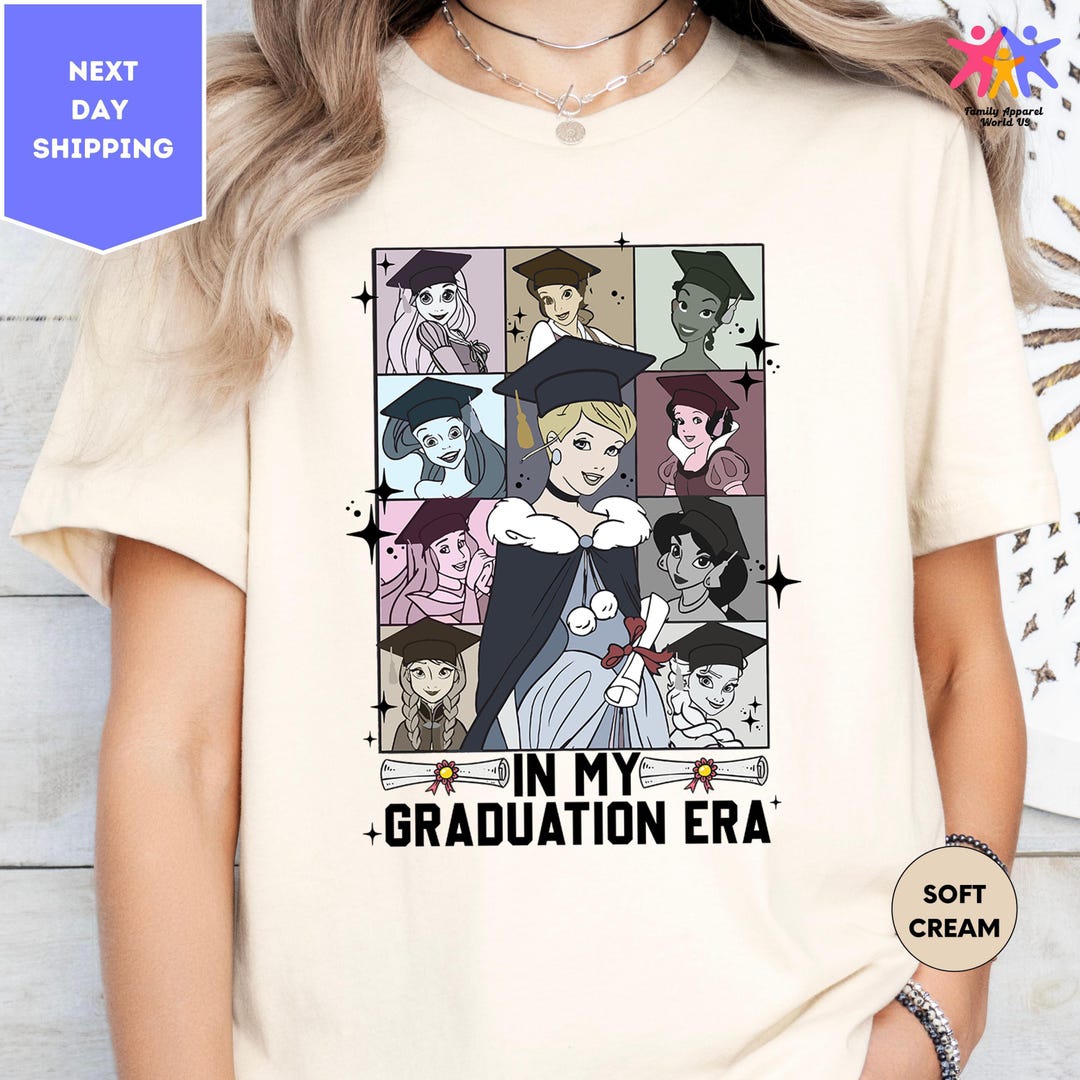 Phd Princess In My Graduation Era Disney Princess Shirt, Graduate Class of 2025 ...