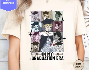 In My Graduation Era Disney Princess Shirt, Graduate Class Of 2025 Shirt, Disney Princess Shirt, Disneyland Family Grad Senior, Disney Shirt